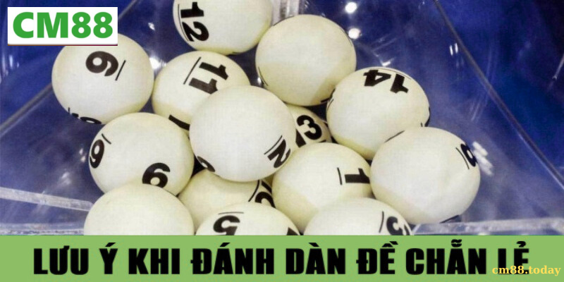 Sai lầm thường gặp khi chơi Dàn đề chẵn lẻ